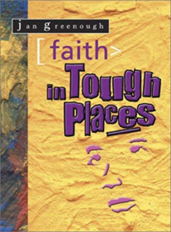 Stock image for Faith in Tough Places for sale by Jagst Medienhaus