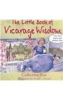 Beispielbild fr The Little Book of Vicarage Wisdom zum Verkauf von WorldofBooks