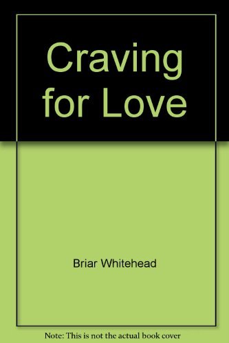9781854246073: Craving for Love