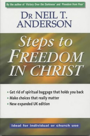 Steps to Freedom in Christ (9781854246196) by Anderson, Neil T.