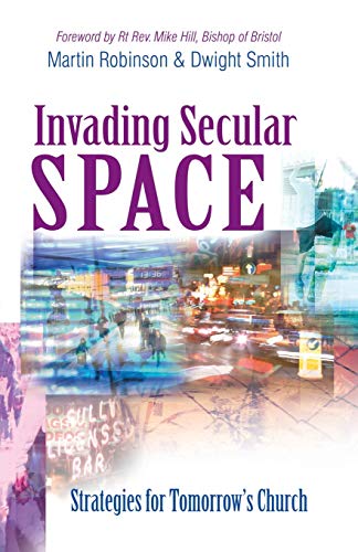 9781854246400: Invading Secular Space: Strategies for Tomorrow's Church