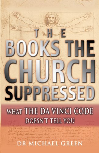 Beispielbild fr The Books the Church Suppressed: What The Da Vinci Code Doesn't Tell You: Fiction and Truth in The Da Vinci Code zum Verkauf von WorldofBooks