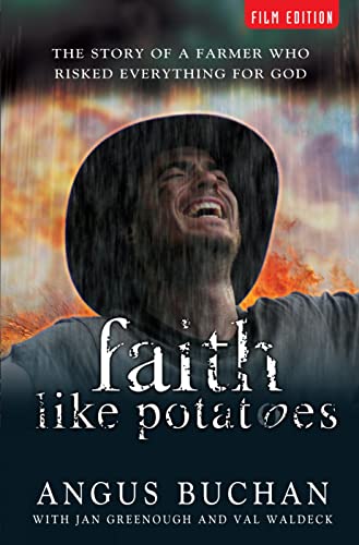 Stock image for Faith Like Potatoes: The Story of a Farmer Who Risked Everything for God for sale by Jenson Books Inc