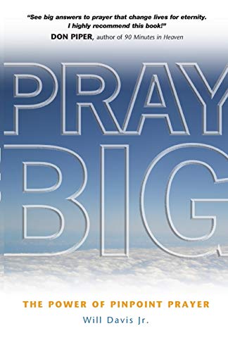 Stock image for Pray Big for sale by Goodwill of Colorado