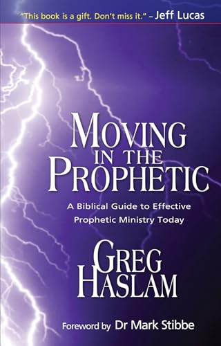 Stock image for Moving in the Prophetic for sale by Blackwell's