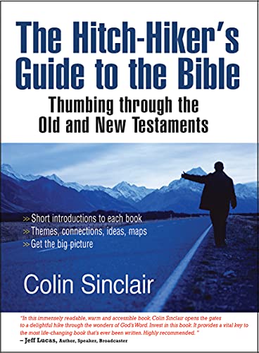 Beispielbild fr The Hitch-Hiker's Guide to the Bible: Thumbing Through The Old And New Testaments zum Verkauf von WorldofBooks