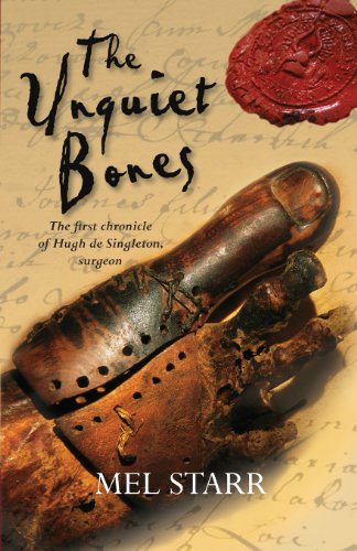 Imagen de archivo de The Unquiet Bones (Chronicles of Hugh de Singleton, Surgeon) a la venta por SecondSale
