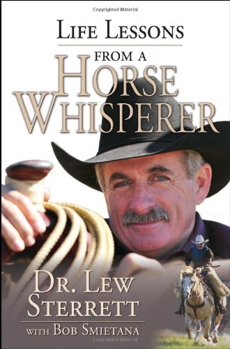 Beispielbild fr Life Lesson's From a Horse-Whisperer zum Verkauf von ZBK Books