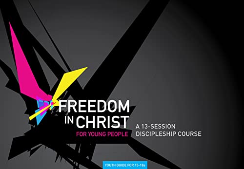 9781854249265: Freedom in Christ for Young People, 15-18 (Freedom in Christ Course)