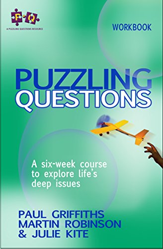 9781854249517: Puzzling Questions, Workbook: A six-week course to explore life's deep issues