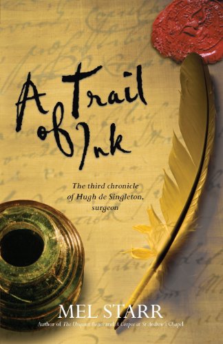 9781854249746: A Trail of Ink (The Chronicles of Hugh De Singleton, Surgeon)