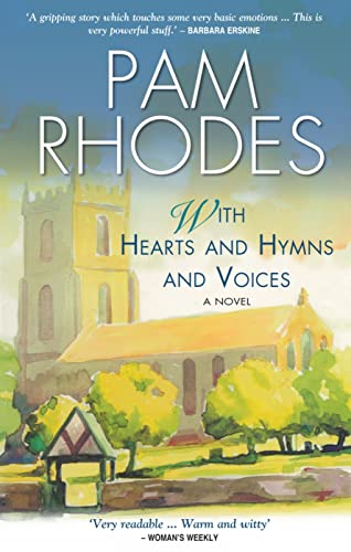 Beispielbild fr With Hearts and Hymns and Voices: A Novel zum Verkauf von WorldofBooks