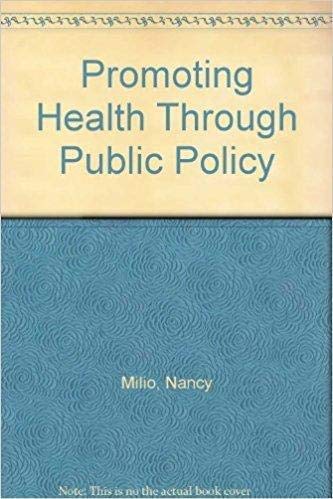 9781854250452: Health Through Public Policy: Greening of Public Health