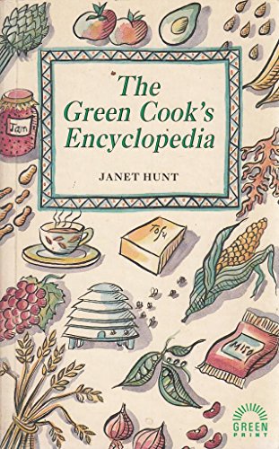 Stock image for The Green Cook's Encyclopedia for sale by Daedalus Books