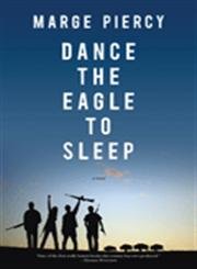 9781854251039: Dance the Eagle to Sleep