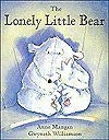 Stock image for The Lonely Little Bear for sale by WorldofBooks