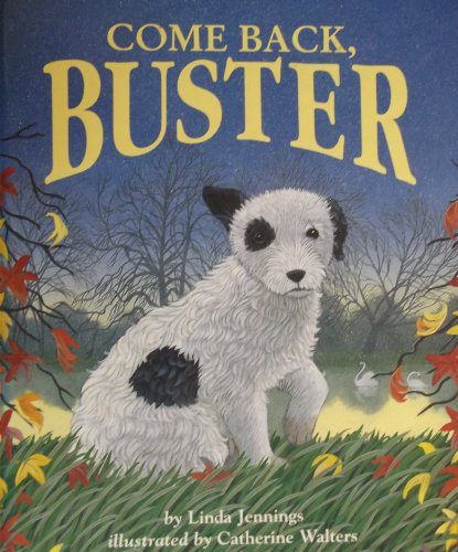 Stock image for Come Back, Buster for sale by AwesomeBooks