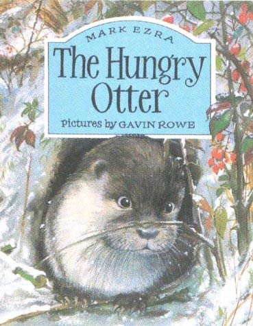Stock image for The Hungry Otter for sale by WorldofBooks