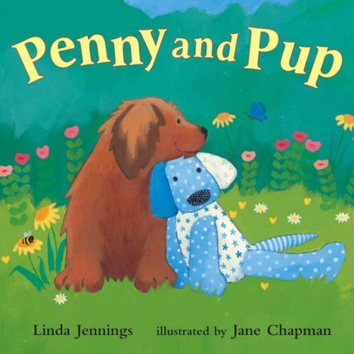 Stock image for Penny and Pup for sale by AwesomeBooks
