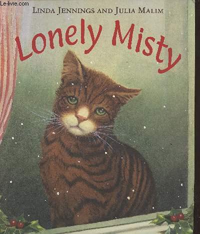 Lonely Misty (9781854304339) by Jennings, Linda; Malim, Julia