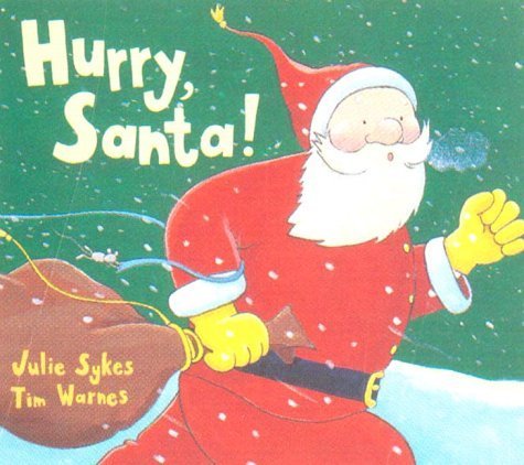 Stock image for Hurry, Santa! for sale by WorldofBooks