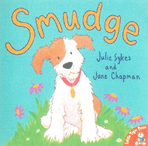 9781854304766: Smudge (Little Tiger Press)