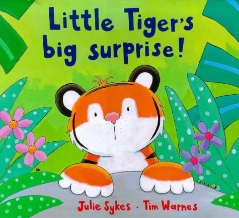 9781854304896: Little Tiger's Big Surprise! (Little Tiger Press)