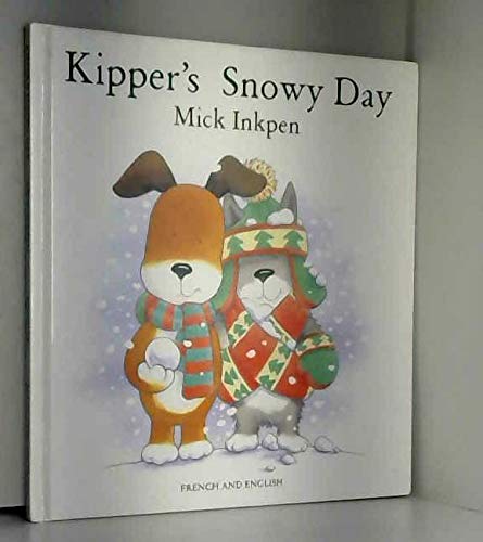 Stock image for Kipper's Snowy Day for sale by Ammareal