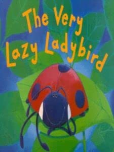 9781854306272: The Very Lazy Ladybird