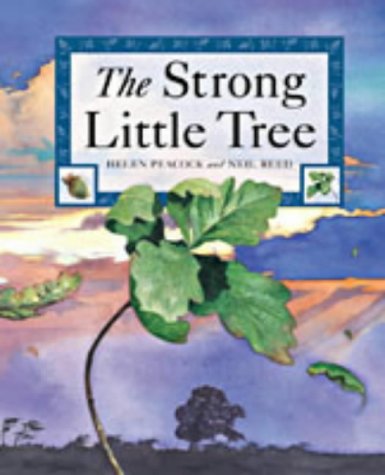 The Strong Little Tree (9781854307385) by Helen Peacock