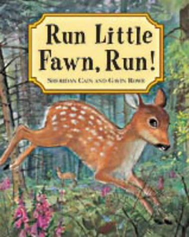 Beispielbild fr Run Little Fawn, Run! zum Verkauf von WorldofBooks