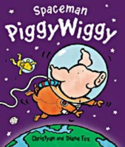 Stock image for Spaceman PiggyWiggy for sale by Ergodebooks