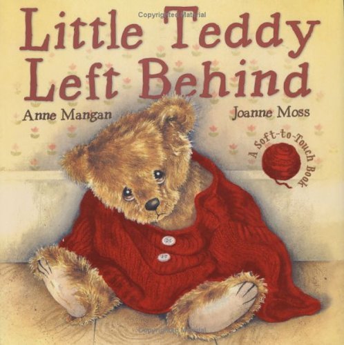 Beispielbild fr Little Teddy Left Behind zum Verkauf von WorldofBooks