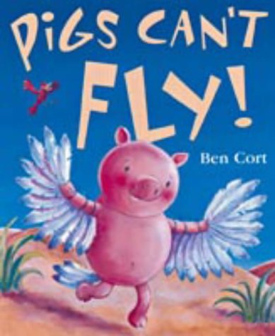 9781854308177: Pigs Can't Fly!