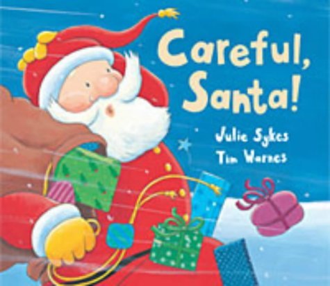 Stock image for Careful, Santa! for sale by WorldofBooks