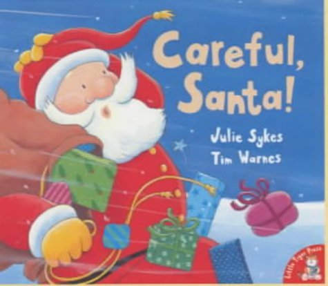 Stock image for Careful, Santa! for sale by SecondSale