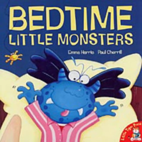 Beispielbild fr Bedtime Little Monsters zum Verkauf von Goldstone Books