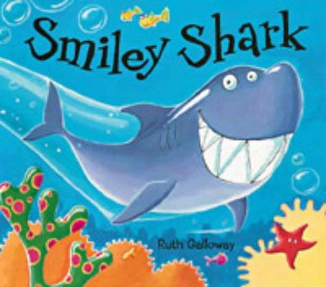 Beispielbild fr Smiley Shark zum Verkauf von WorldofBooks