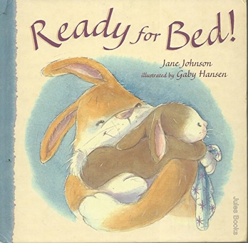 Ready for Bed (9781854308795) by Jane Johnson