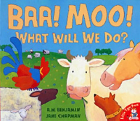 Stock image for Baa, Moo, What Will We Do? for sale by Discover Books