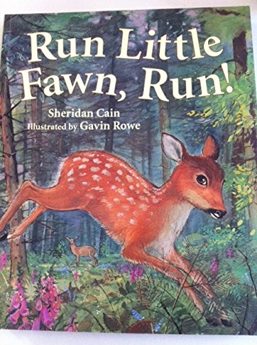 Stock image for Run Little Fawn, Run! for sale by WorldofBooks