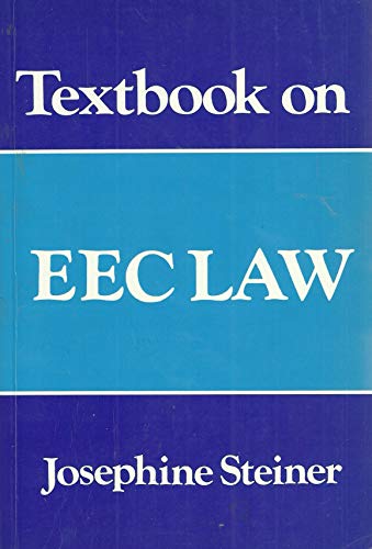9781854310002: Textbook on EEC Law: Ed's 1-3