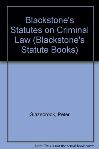 9781854310194: Blackstone's Statutes on Criminal Law (Blackstone's Statute Books)