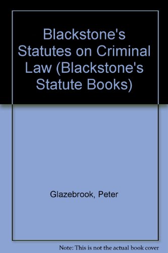 Stock image for Blackstone's statutes on criminal law. for sale by Kloof Booksellers & Scientia Verlag