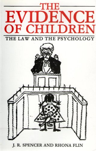 Stock image for The Evidence of Children: The Law and the Psychology for sale by ThriftBooks-Dallas