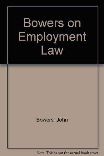 Beispielbild fr Bowers on Employment Law zum Verkauf von AwesomeBooks