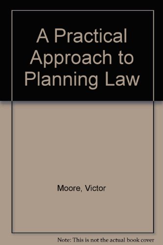 9781854311856: A Practical Approach to Planning Law