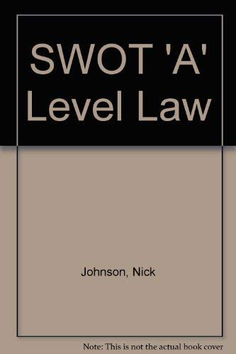 Stock image for SWOT (Success Without Tears) - A Level Law: Second Edition for sale by RareNonFiction, IOBA