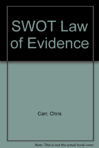 Beispielbild fr SWOT Law of Evidence zum Verkauf von AwesomeBooks