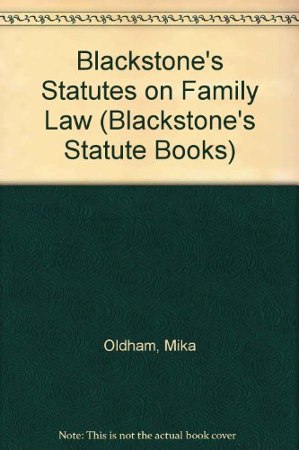 Imagen de archivo de Blackstone's Statutes on Family Law (Blackstone's Statute Books) a la venta por AwesomeBooks